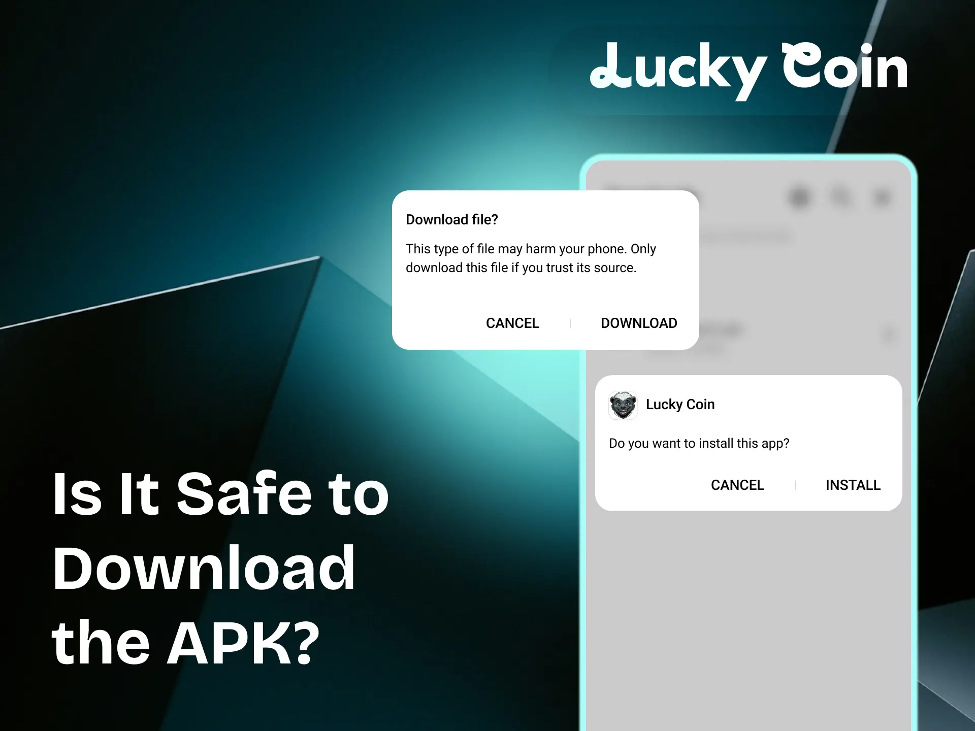 Downloading the Lucky Coin APK is safe with official licence and data encryption.