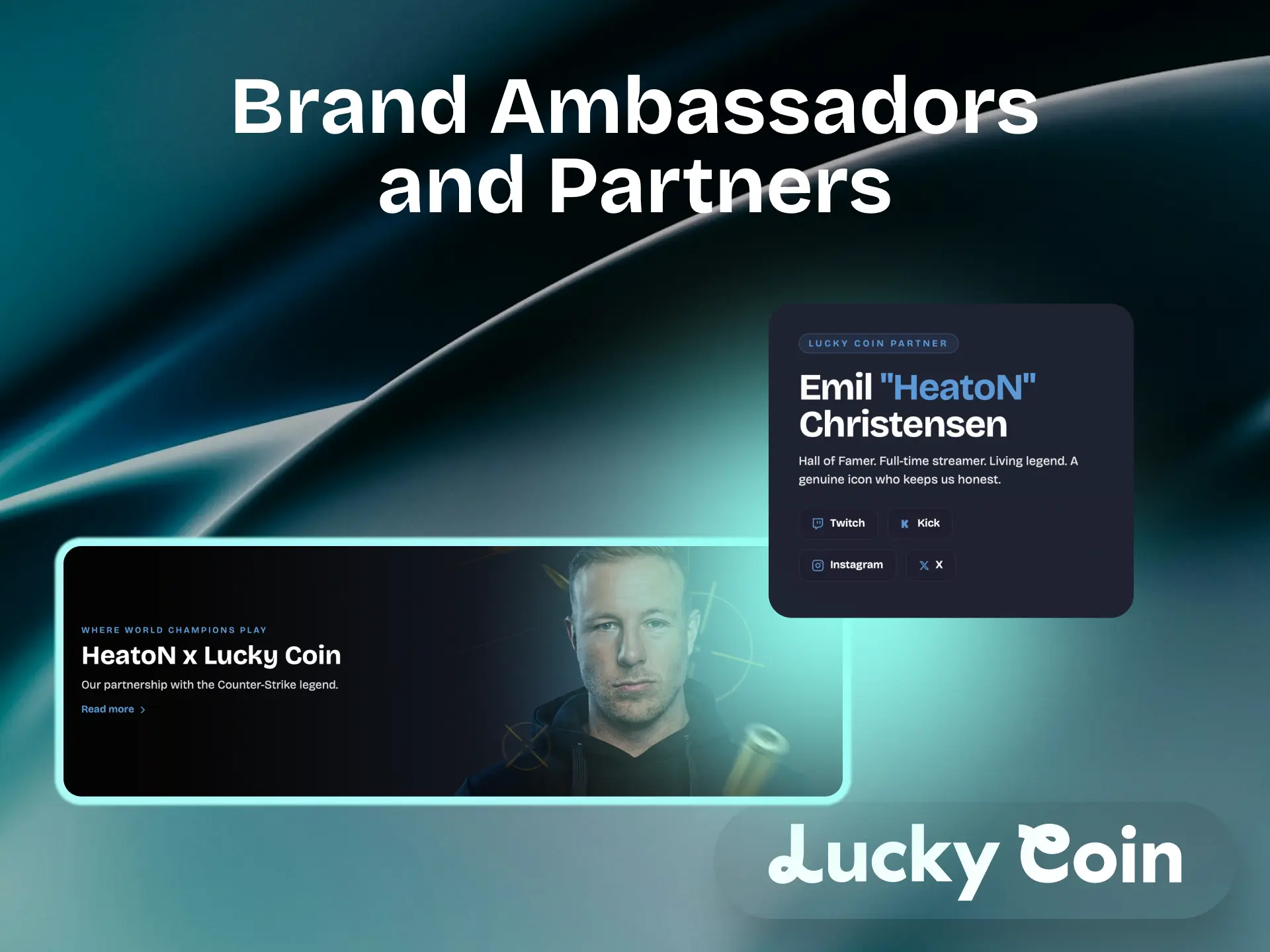Brand ambassadors and partners of Lucky Coin