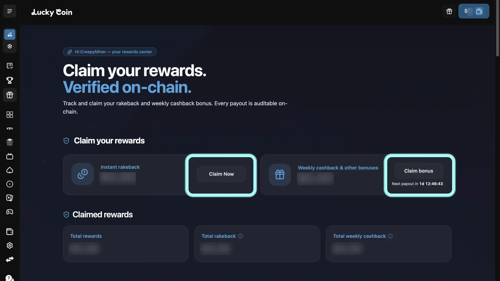 Check the Promotions or Degen Club section on Lucky Coin to view and redeem your accrued rewards.